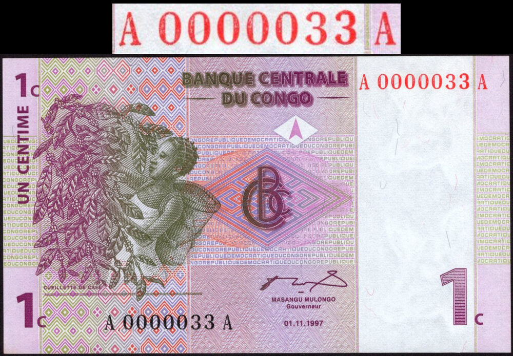 Congo, Democratic Republic - 1 Centime 1997 - Pick # 80 - Serial A 0000033 A - UNC
