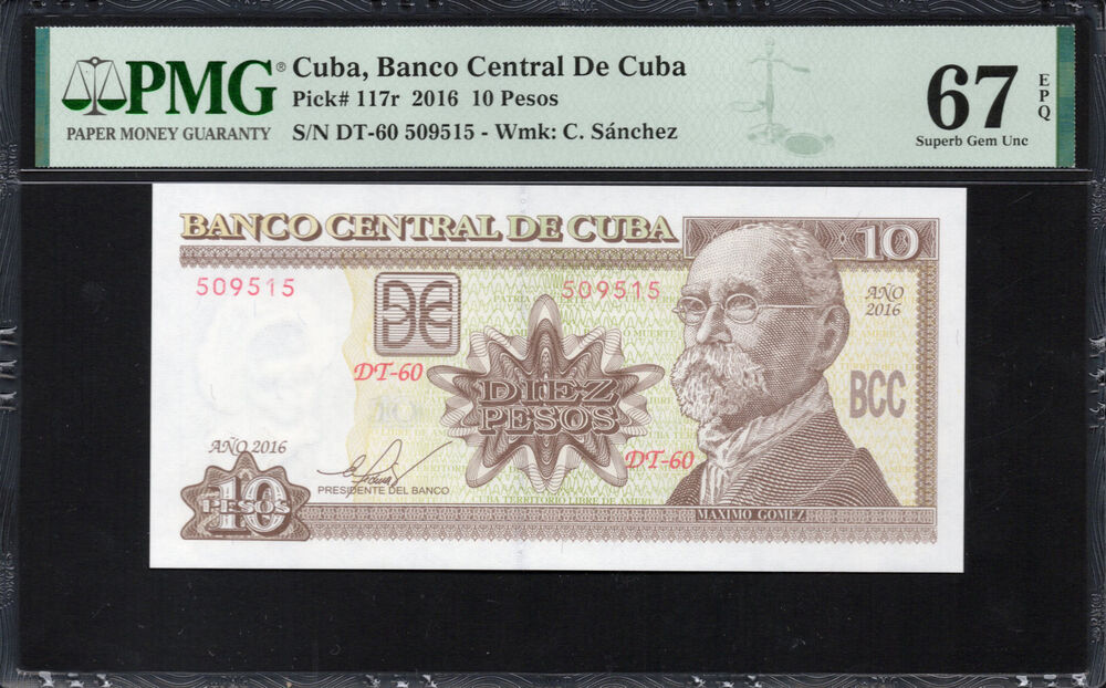 Cuba - 10 Pesos 2016 - Pick # 117r - PMG 67 EPQ