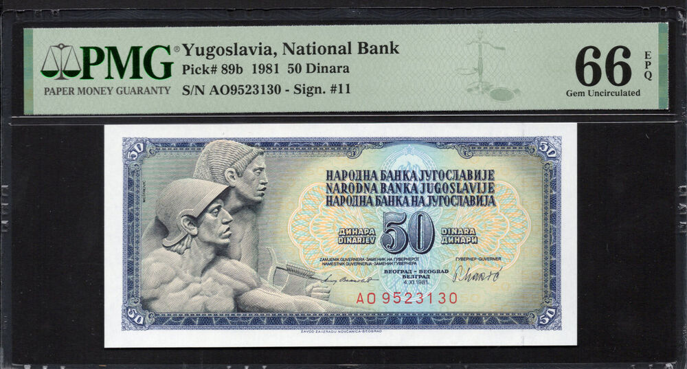 Yugoslavia - 50 Dinara 1981 - Pick # 89b - PMG 66 EPQ