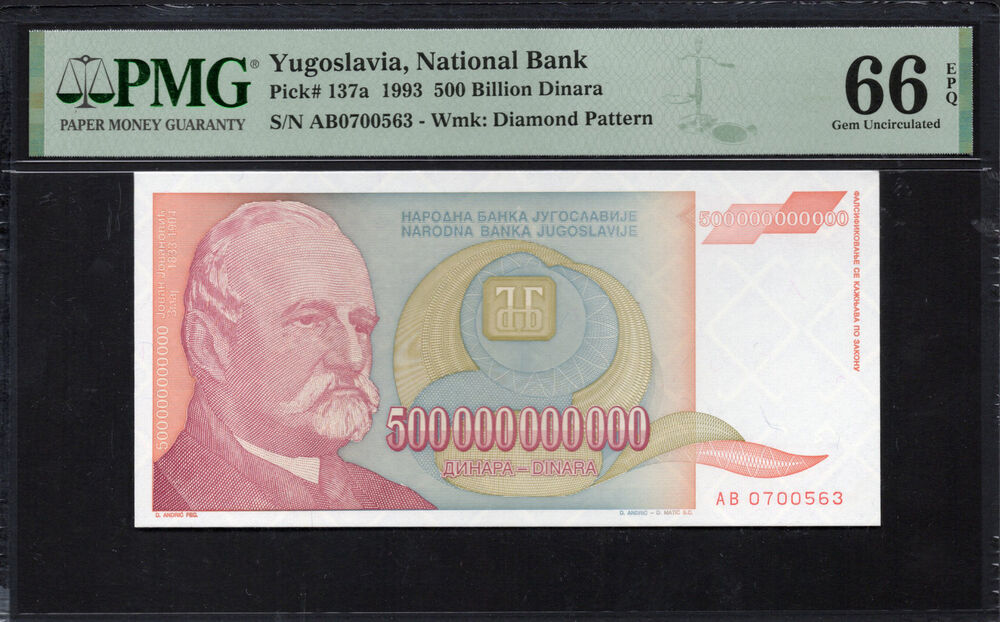 Yugoslavia - 500 Billion Dinara 1993 - Pick # 137a - PMG 66 EPQ