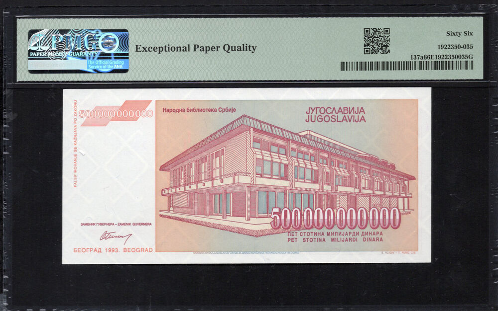 Yugoslavia - 500 Billion Dinara 1993 - Pick # 137a - PMG 66 EPQ