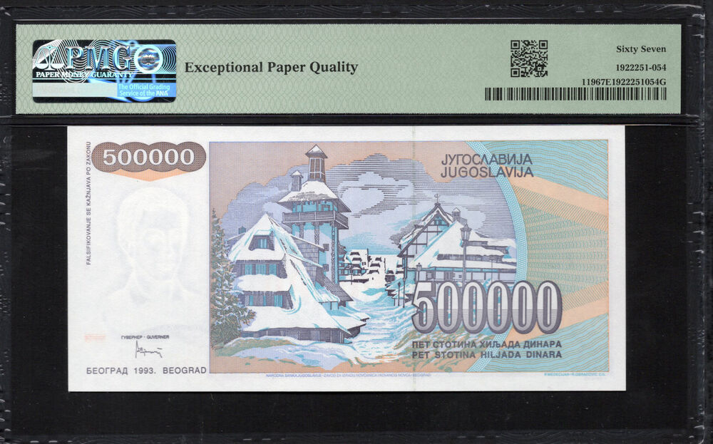 Yugoslavia - 500.000 Dinara 1993 - Pick # 119 - PMG 67 EPQ