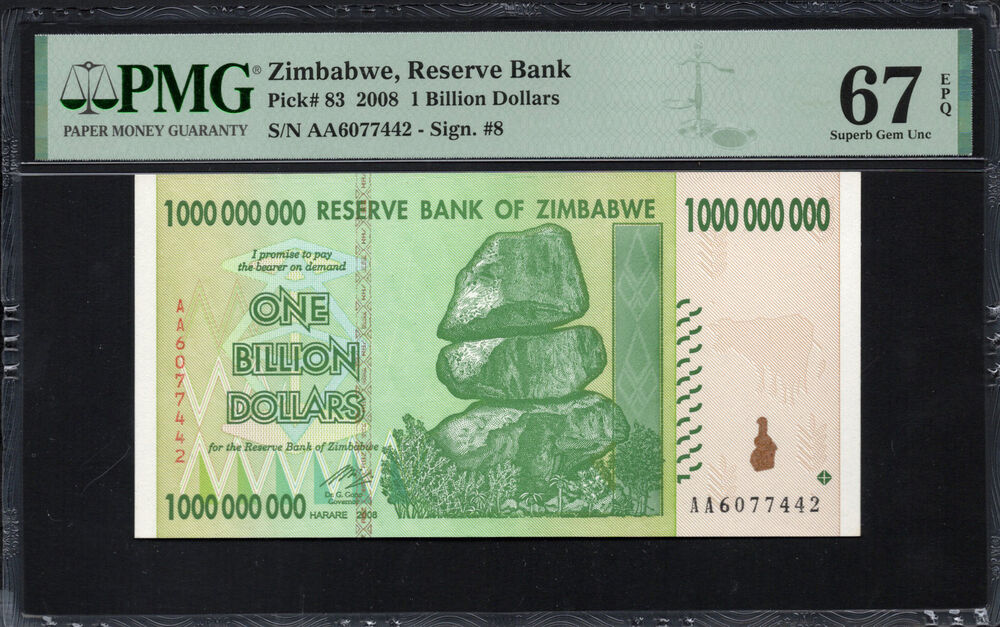Zimbabwe - 1 Billion Dollars 2008 - Pick # 83 - PMG 67 EPQ