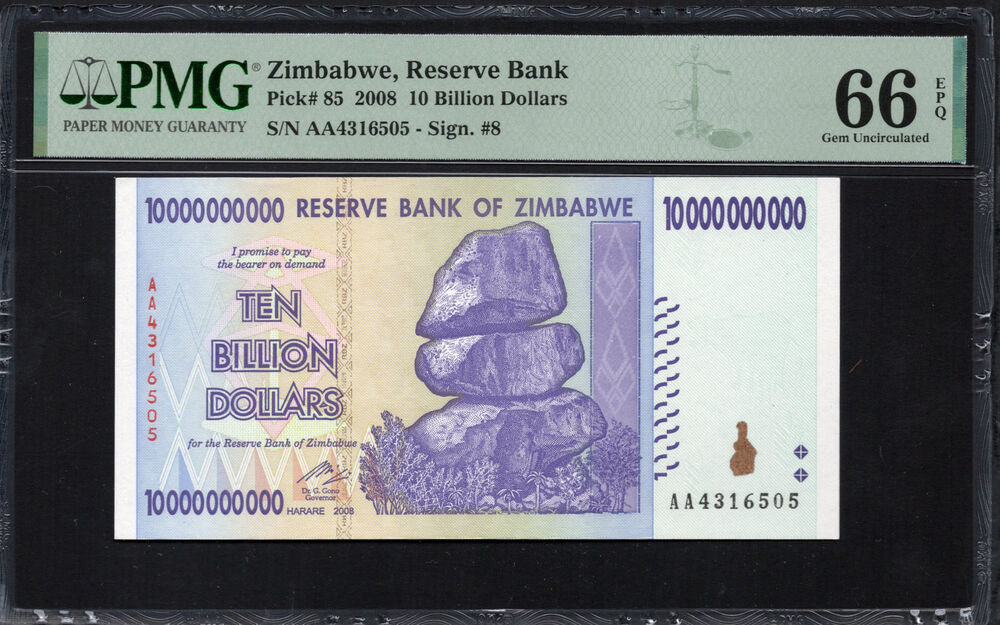 Zimbabwe - 10 Billion Dollars 2008 - Pick # 85 - PMG 66 EPQ