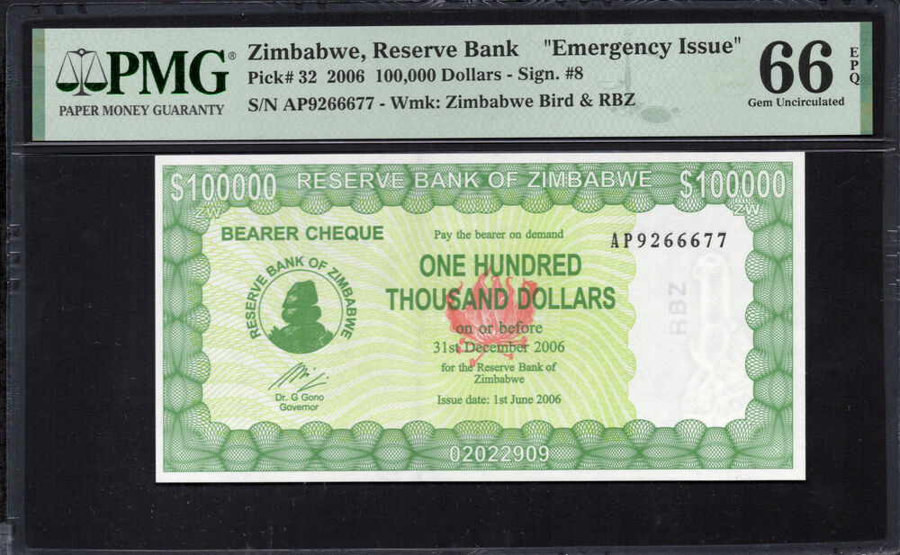 Zimbabwe - 100.000 Dollars 2006 - Pick # 32 - PMG 66 EPQ