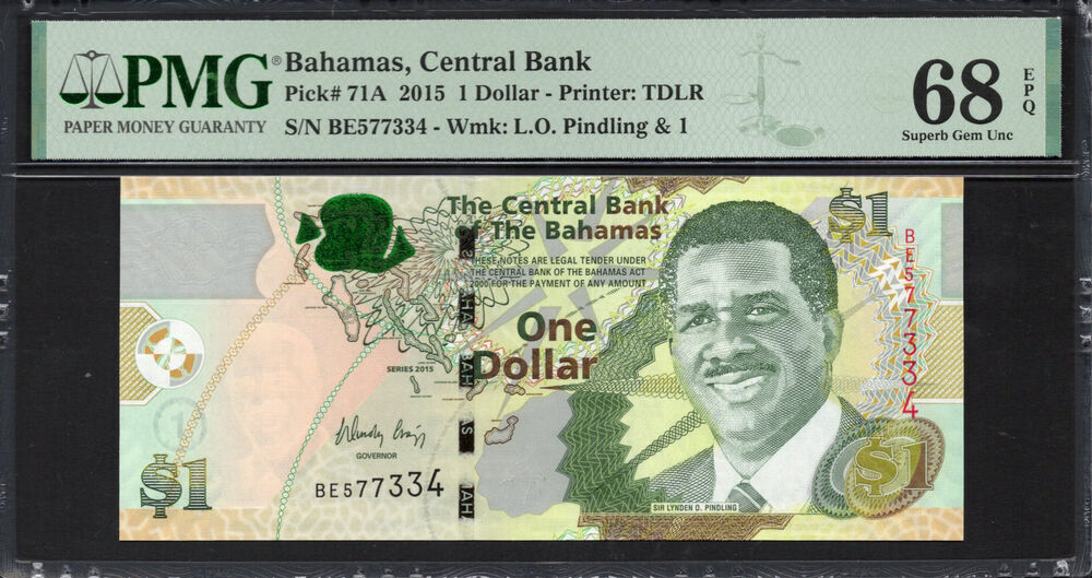 Bahamas - 1 Dollar 2015 - Pick # 71A - PMG 68 EPQ