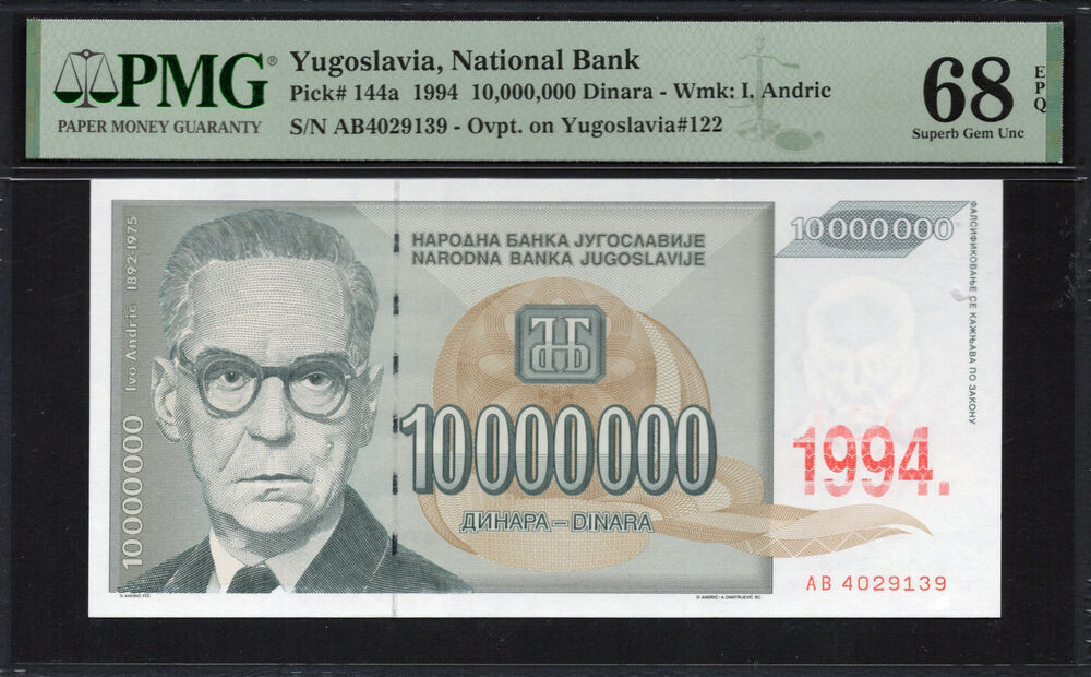 Yugoslavia - 10.000.000 Dinara 1994 - Pick # 144a - PMG 68 EPQ