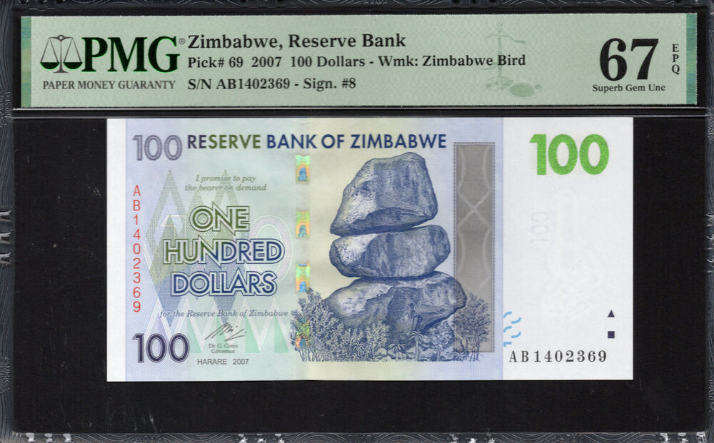 Zimbabwe - 100 Dollars 2007 - Pick # 69 - PMG 67 EPQ