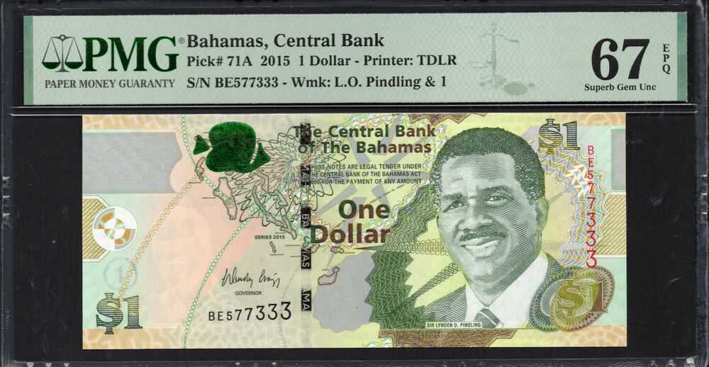 Bahamas - 1 Dollar 2015 - Pick # 71A - PMG 67 EPQ
