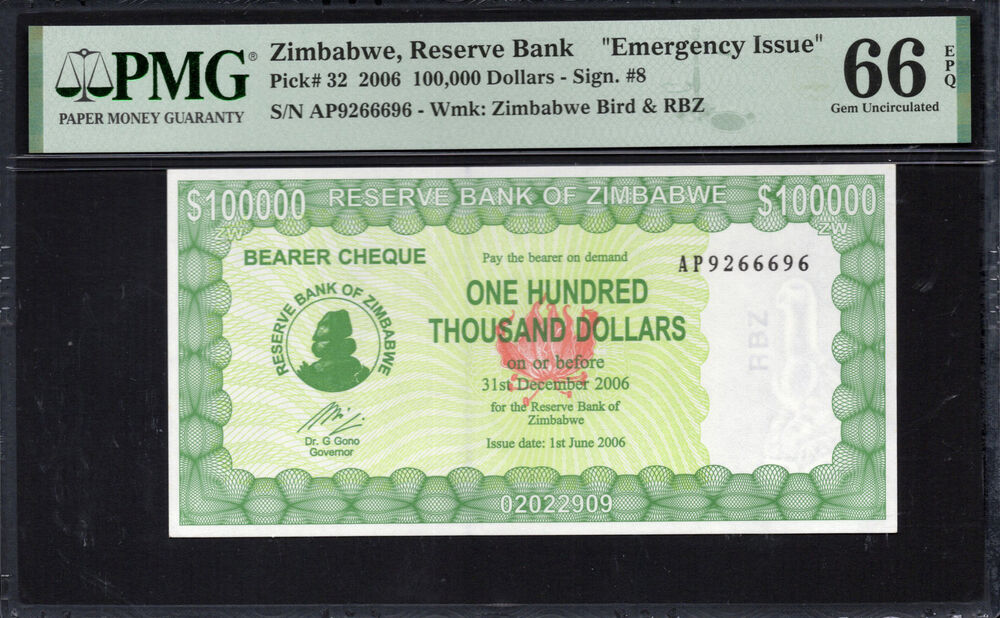 Zimbabwe - 100.000 Dollars 2006 - Pick # 32 - PMG 66 EPQ
