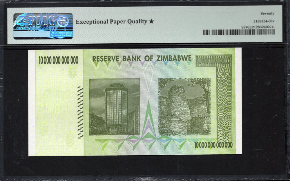 Zimbabwe - 10 Trillion Dollars 2008 - Pick # 88 - PMG 70 EPQ ★