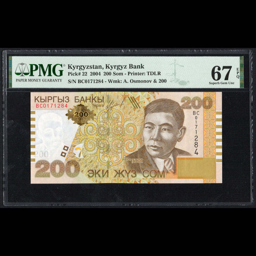 Kyrgystan - 200 Som 2004 - Pick # 22 - PMG 67 EPQ