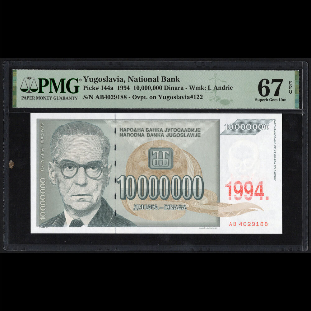 Yugoslavia - 10.000.000 Dinara 1994 - Pick # 144a - PMG 67 EPQ 