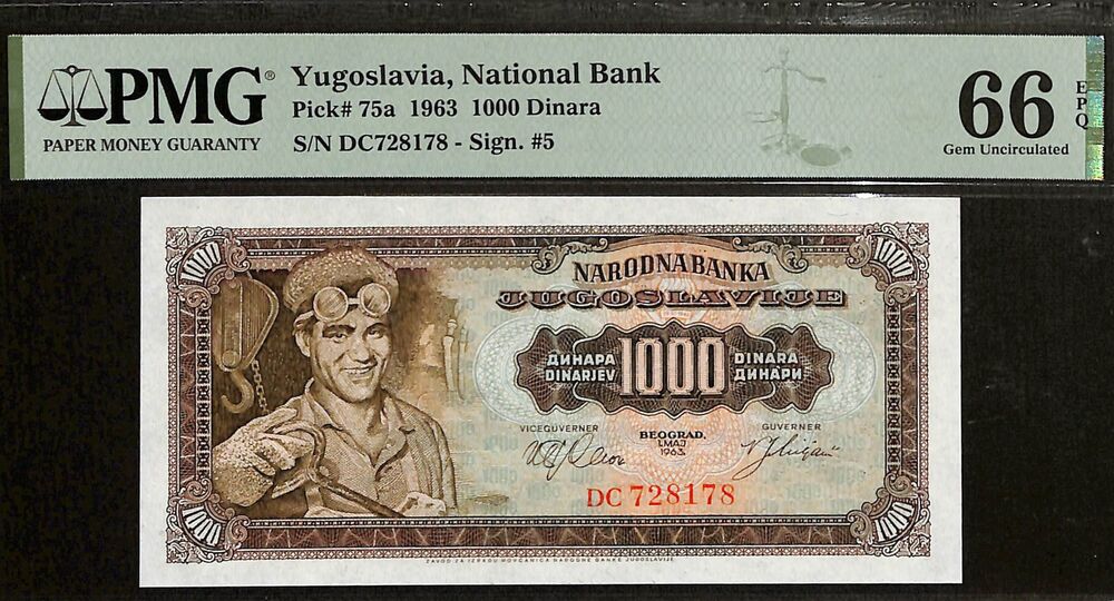 Yugoslavia - 1000 Dinara 1963 - Pick # 75a - PMG 66 EPQ