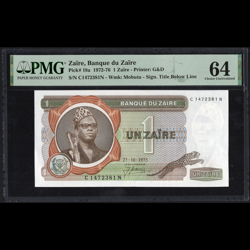 Zaïre - 1 Zaïre 1972 - Pick # 18a - PMG 64 EPQ 