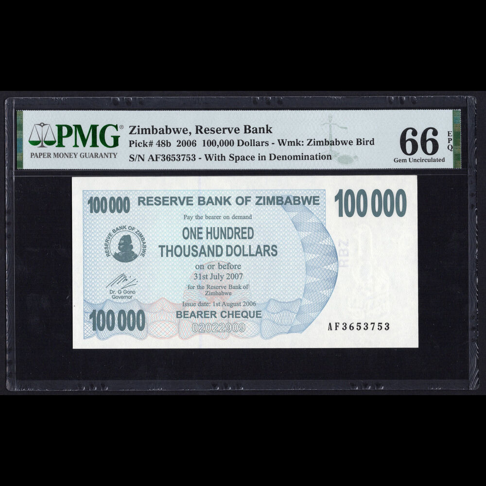 Zimbabwe - 100.000 Dollars 2006 - Pick # 48b - PMG 66 EPQ 