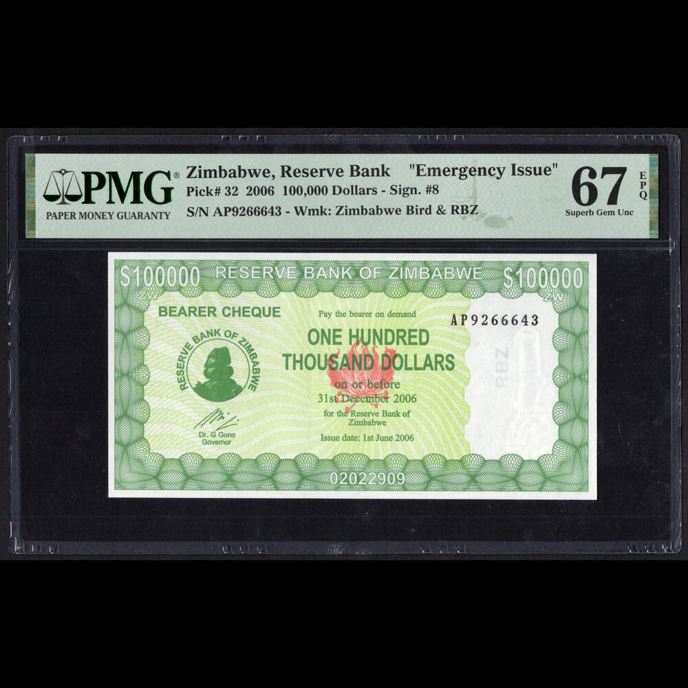 Zimbabwe - 100.000 Dollars 2006 - Pick # 32 - EMERGENCY ISSUE - PMG 67 EPQ 