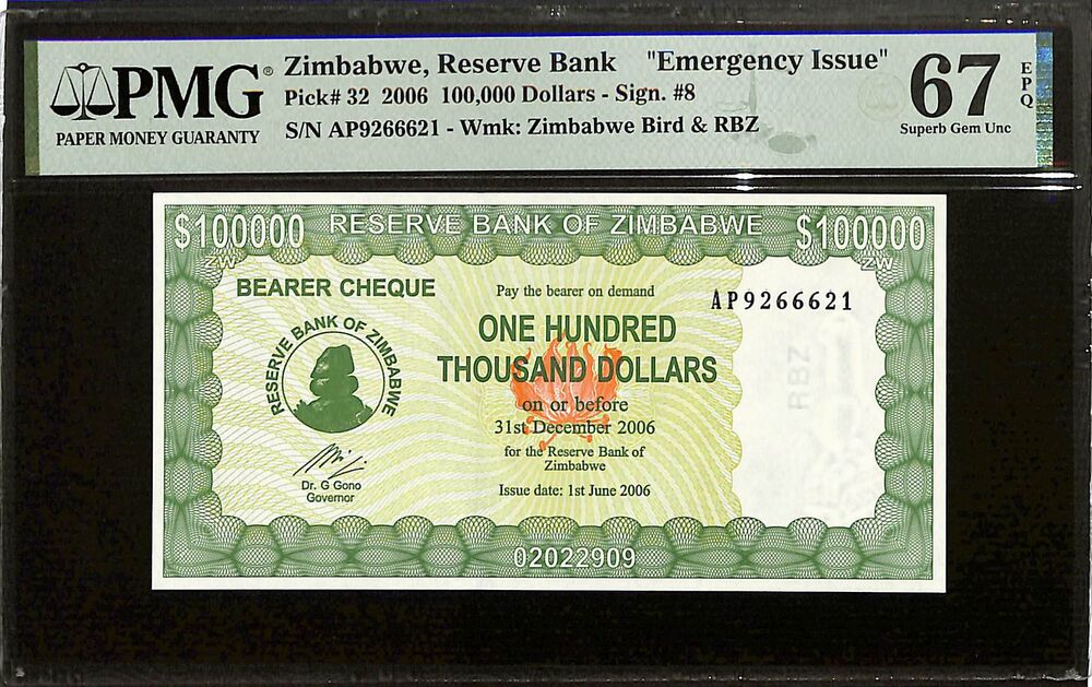 Zimbabwe - 100.000 Dollars 2006 - Pick # 32 - PMG 67 EPQ