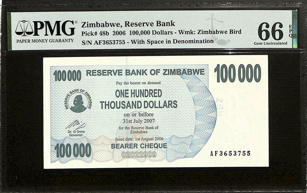 Zimbabwe - 100.000 Dollars 2006 - Pick # 48b - PMG 66 EPQ