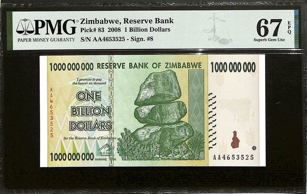 Zimbabwe - 1 Billion Dollars 2008 - Pick # 83 - PMG 67 EPQ