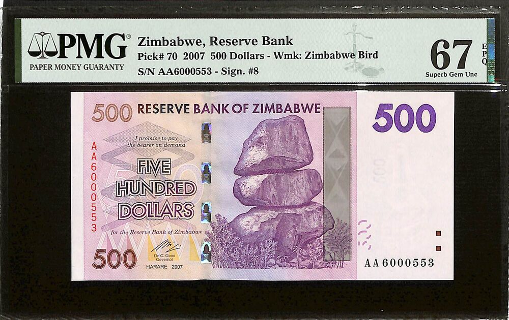 Zimbabwe - 500 Dollars 2007 - Pick # 70 - PMG 67 EPQ