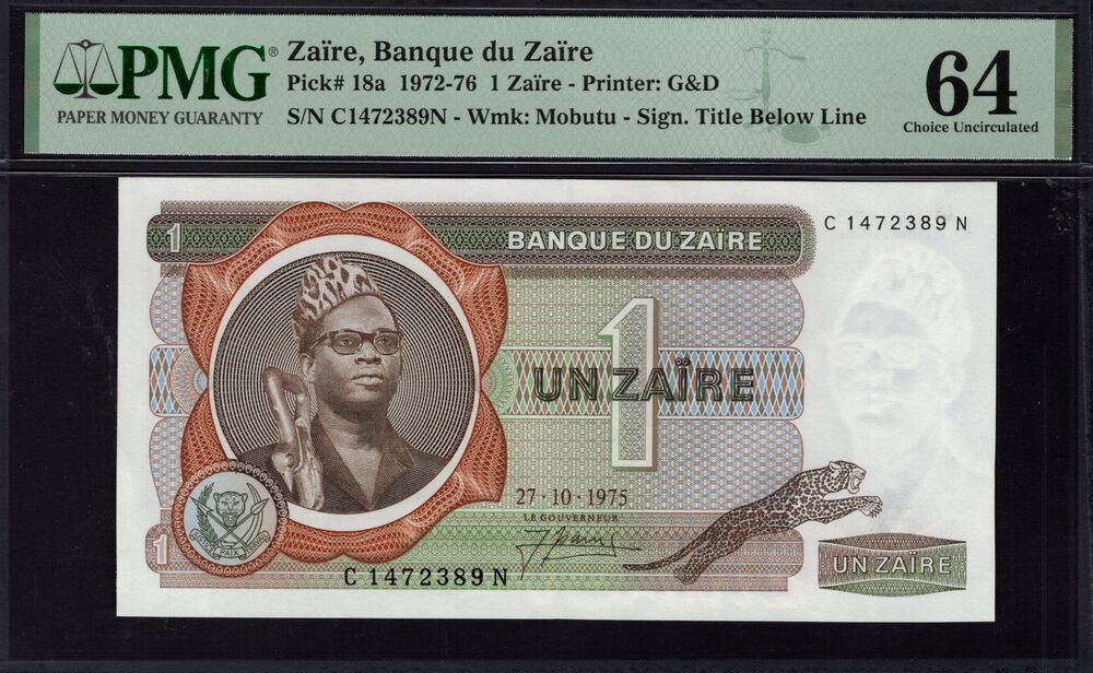 Zaire - 1 Zaire 1972 - Pick # 18a - PMG 64