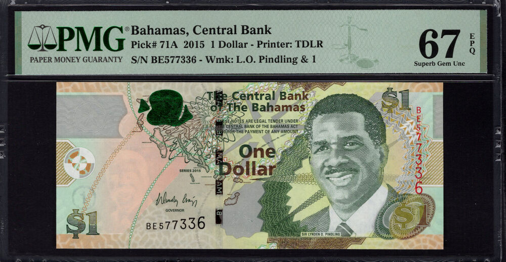 Bahamas - 1 Dollar 2015 - Pick # 71A - PMG 67 EPQ