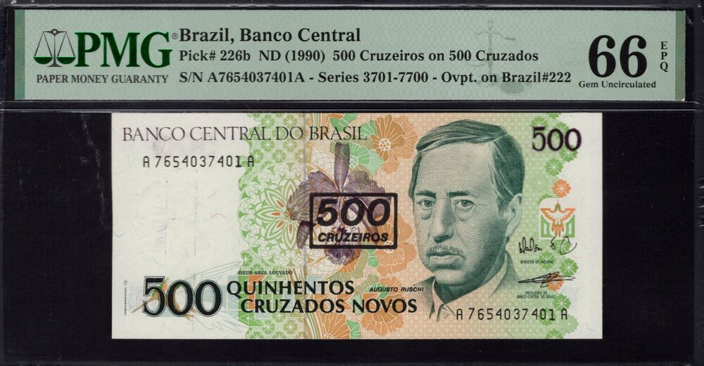 Brazil - 500 Cruzeiros 1990 - Pick # 226b - PMG 66 EPQ