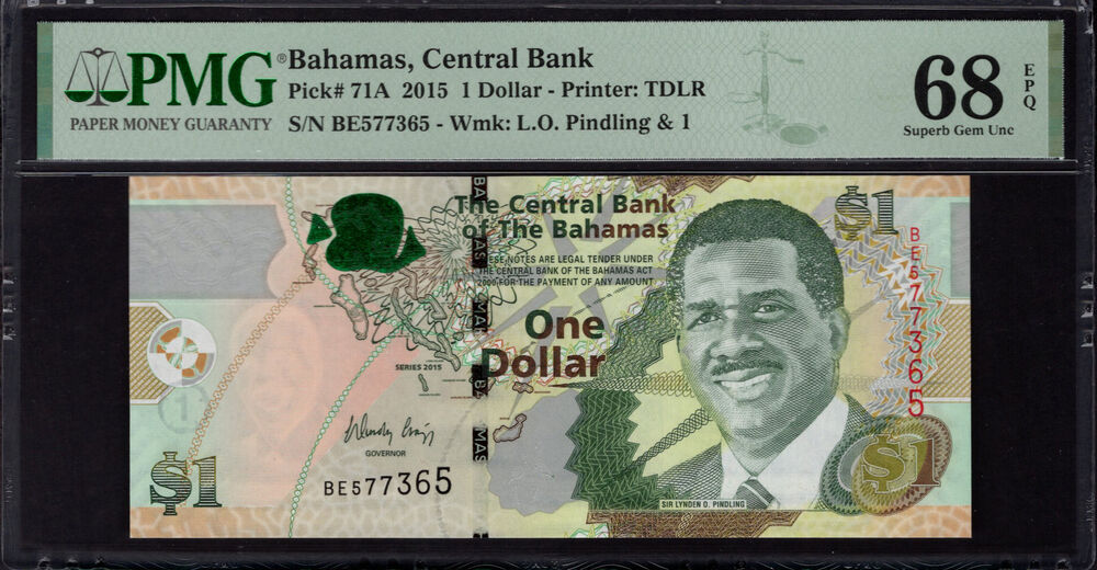 Bahamas - 1 Dollar 2015 - Pick # 71A - PMG 68 EPQ