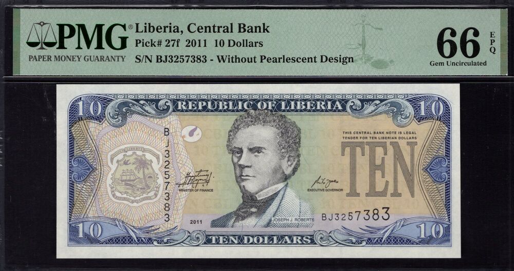 Liberia - 10 Dollars 2011 - Pick # 27f - PMG 66 EPQ