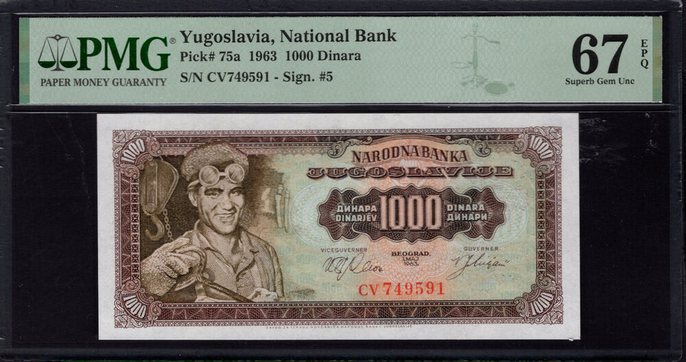 Yugoslavia - 1000 Dinara 1963 - Pick # 75a - PMG 67 EPQ