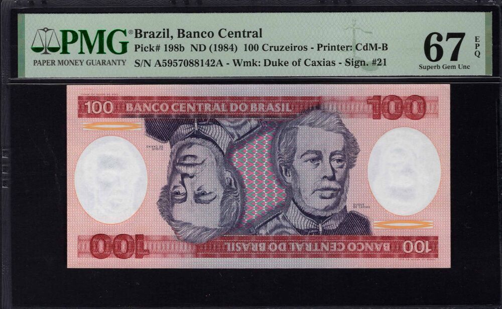 Brazil - 100 Cruzeiros 1984 - Pick # 198b - PMG 67 EPQ